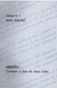 Cartas N1/ Missão Continuar a Obra de Jesus Cristo