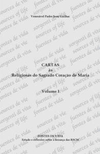 Cartas às Religiosas do Sagrado Coração de Maria I
