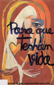 Para que Tenham Vida