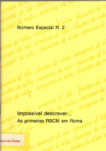 As Primeiras RSCM Em Roma – N Especial 2
