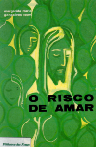 O Risco De Amar